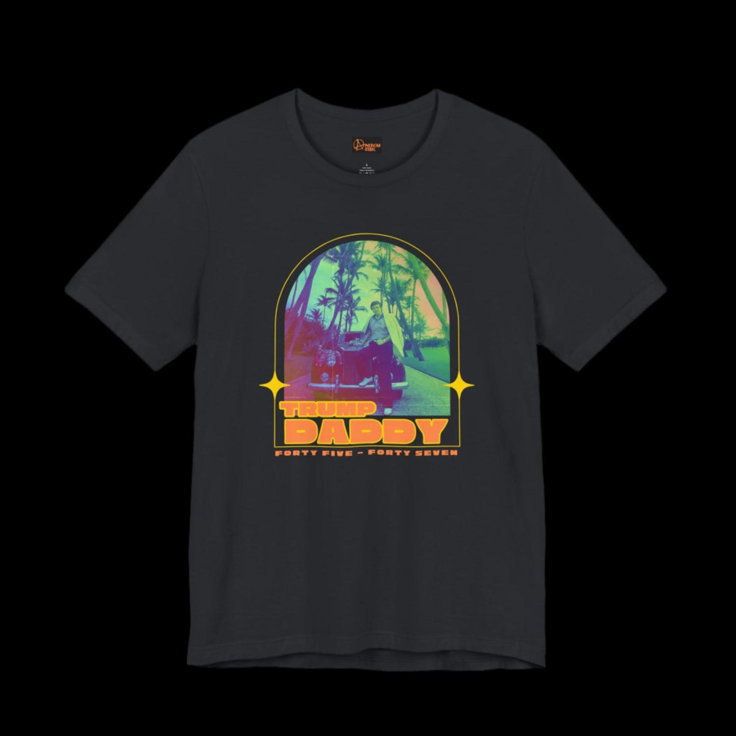 A vintage black retro vintage tee features a colorful image of palm trees and a silhouette of Donald Trump in front of his car. The text boldly reads TRUMP DADDY and FORTY FIVE - FORTY SEVEN. Made from 100% cotton, it combines comfort with vibrant style.